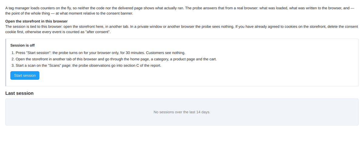 The storefront probe: the private window hint, the probe session state and the last session - pages walked, observations and how many fired before consent.